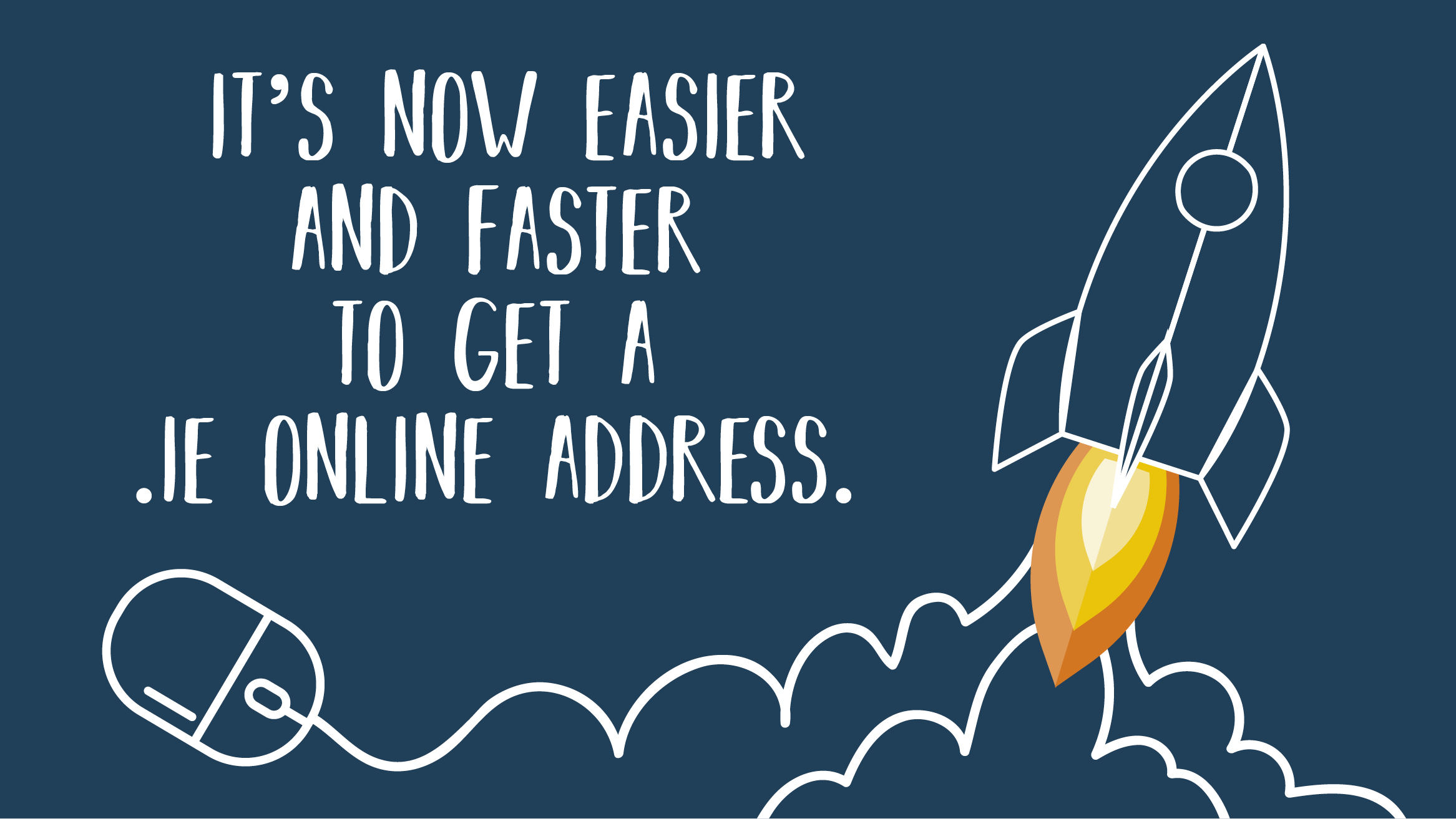 It's now easier and faster to get a .ie online address. Graphic - It's now easier and faster to get a .ie online address.